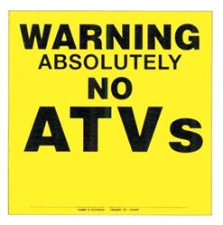 Picture of Voss Signs 193 ATV YP Yellow Plastic Sign 11 1/4" .024 Gauge Warning No Atv'S